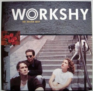 Workshy – The golden mile