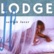 J.C.LODGE - Selfish Lover 1991