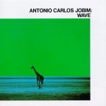 Antonio Carlos Jobim – Wave （1967）