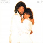 Barbra Streisand – Guilty （1980）