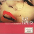 Jazz Express - The Songs Of Madonna