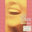 Jazz Express - The Songs Of Mariah Carey