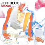 Jeff Beck – YOSOGAI (2014)