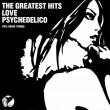 LOVE PSYCHEDELICO - THE GREATEST HITS