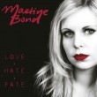 Martine Bond - Love Hate Fate