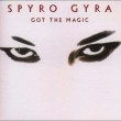 Spyro Gyra - Got The Magic