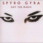 Spyro Gyra – Got The Magic (1999)