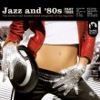 Various - Jazz and  '80s 3