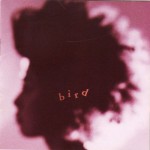 bird – bird (1999)