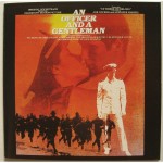 Original Sound Track – An Officer and a Gentleman （愛と青春の旅だち） 1982