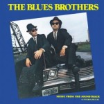 Original Sound Track – The Blues Brothers （1980）